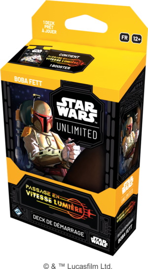 STAR WARS UNLIMITED PASSAGE VITESSE LUMIERE DECK BOBA FEET PRE COMMANDE EN ATTENTE