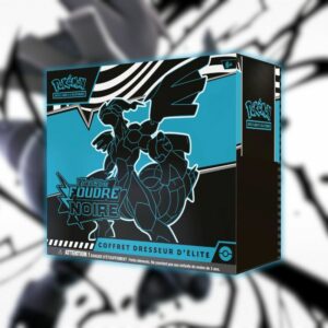 POKEMON DRESSEUR D ELITE EV10.5 FOUDRE NOIRE PRE COMMANDE EN ATTENTE