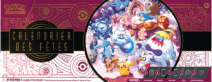 POKEMON CALENDRIER DES FETES 2025 PRE COMMANDE EN ATTENTE