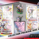 POKEMON COFFRET COLLECTION PREMIUM AVEC FIGURINE EV8.5 EVOLUTIONS PRISMATIQUES PRE COMMANDE EN ATTENTE